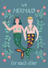 We Mermaid For Each Other created by Callisto Design Co.