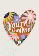 You're The One Heart Flowers Valentine's Love Card created by Sophie Potter