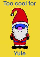 Too cool for Yule created by Bumblingideas