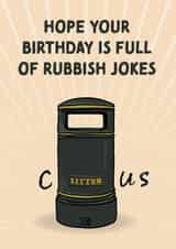 Rubbish Jokes - Rude Birthday Card created by Cards from Designers