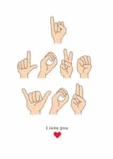 Cute Sign Language Anniversary Card / Valentines Day Card - I Love You created by Eskimo Kiss Designs
