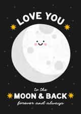 Love You to the Moon and Back, Forever & Always created by Jess Shah