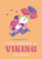 Show your favourite viking how much you like them. created by Chris Wharton