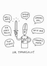 Sir Thanksalot Thank You Card created by Redback Cards