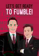 Ant & Dec, Let's get ready to fumble! created by Quitting Hollywood