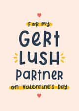 Gert lush partner Valentine’s card created by Joanne Hawker