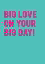 Big Love On Your Big Day - Fun Wedding Card created by Redback Cards