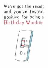 Birthday Wanker Card created by Huxters
