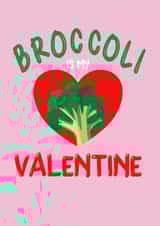 Broccoli Valentine's Day giift for single Vegan, Vegetarian created by Creative Agnes