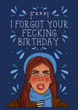 Forgot Fecking Belated Birthday created by Jessica Rigsbee: My Depiction Addiction 