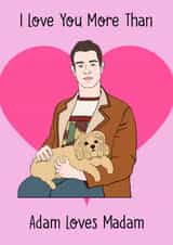 Sex Education Adam Loves Madam Romance Card created by Little Spoon