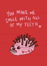 Funny Valentines Hedgehog Cake You Make Me Smile card created by Ice Cream Lady