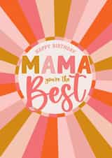 MAMA You're the Best Birthday Card created by The Pattern Press