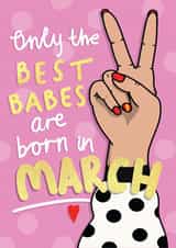 March Best Babe Birthday  created by NICHOLA COWDERY ILLUSTRATIONS 