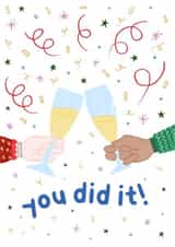 You did it created by Jive Prints