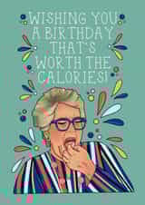 Prue Birthday Worth the Calories  created by Jessica Rigsbee: My Depiction Addiction 