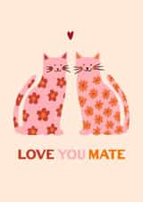 Love you mate cat Galentines card created by Emmy Lupin Studio