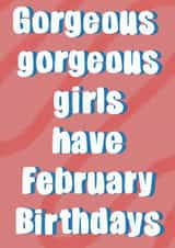 Gorgeous gorgeous girls have February Birthdays created by Natalie Baxter