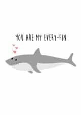 You Are My Every-fin created by Holly Collective