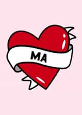 Ma Mother's Day & Birthday Card created by Fighty Pants