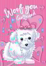 Woof You Girlfriend cute puppy Valentine's Day card created by Slinkeee Illustration