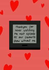 Favourite TV Show Valentine Card created by Jessica Thomas