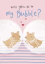 Will you be in my bubble Hamster card created by Kelsey  Collings 