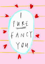 I Pure Fancy You created by Claire Barclay