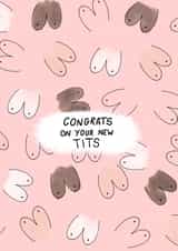 Congrats on Your New Tits Card – Funny & Empowering Greeting Card created by Miss MarshMelody