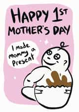 Happy 1st Mother's Day created by Woody's Design