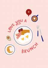 Love you a brunch created by Make and Tell