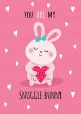 You are my Snuggle Bunny created by Tracy Cottingham
