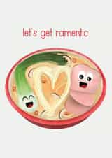 Let's get ramentic, valentines day created by Susanna Jackson