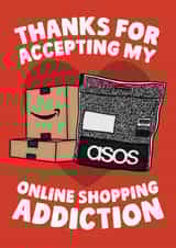 Thanks for accepting my online shopping addiction card created by Studio Doodles