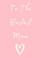 To The Bestest Mum 1001 created by Taura Designs