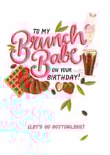 Happy Birthday Brunch Babe card created by Lucy Duckham Illustration