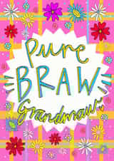 Pure BRAW Grandmaw! Greetings Card created by Claire Barclay