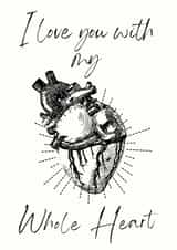 My Whole Heart Love Card created by Lilac Hailstorm