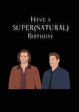 Supernatural Birthday card created by StuArt