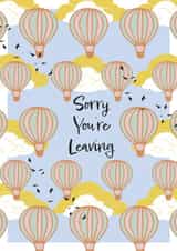 Sorry You're Leaving created by Nicky Dawson