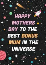 'Best bonus Mum in the universe' Mothers Day Honorary Like A Mum created by Flourish Paperworks