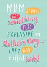 Mother's day got something expensive, they are called kids! created by Quitting Hollywood