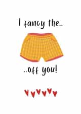 I Fancy the Pants off You created by Rude Cards Co.