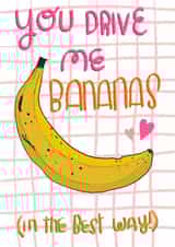 Bananas love card created by ashleigh brown