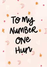 Number One Hun Friendship Card created by By Beck