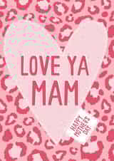 Love Ya Mam Leopard Print Mother's Day Card created by Jessica Harvey
