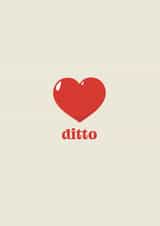 Ditto (i love you) card created by Amy Watkinson