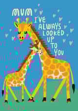 Mother's Day: Mum, I've Always Looked Up To You Giraffes card created by @AimeeStevens.Design