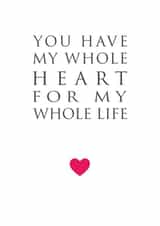 You have my whole heart Valentine Card created by Nutmeg Studio