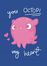 Octopus Valentine - You Octopi My Heart created by Hannah Gabriel